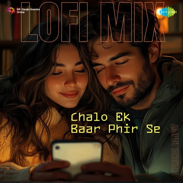 Chalo Ek Baar Phir Se (Lofi Mix)