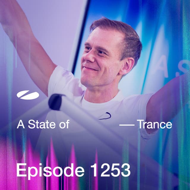 ASOT 1253 - A State of Trance Episode 1253 (Including A State Of Trance Showcase - Mix 025: Maarten de Jong)