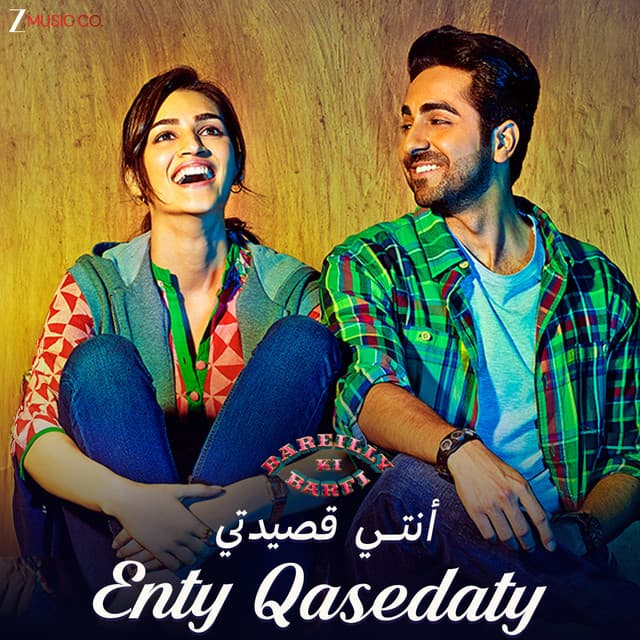 Enty Qasedaty - Bareilly Ki Barfi