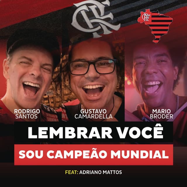 Lembrar Você, Sou Campeão Mundial (feat. Adriano Mattos)