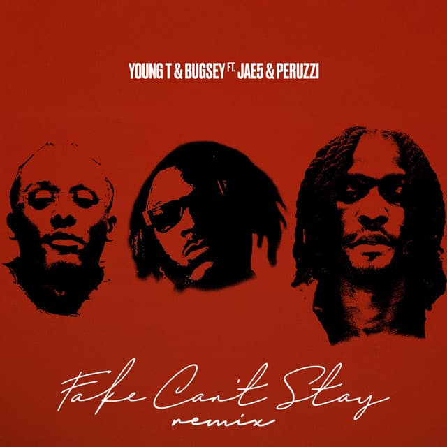 Fake Can't Stay feat. JAE5 & Peruzzi (Remix)