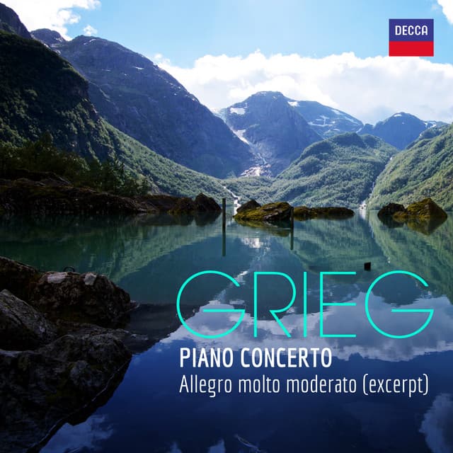 Grieg: Piano Concerto in A Minor, Op. 16: 1. Allegro molto moderato (Excerpt)