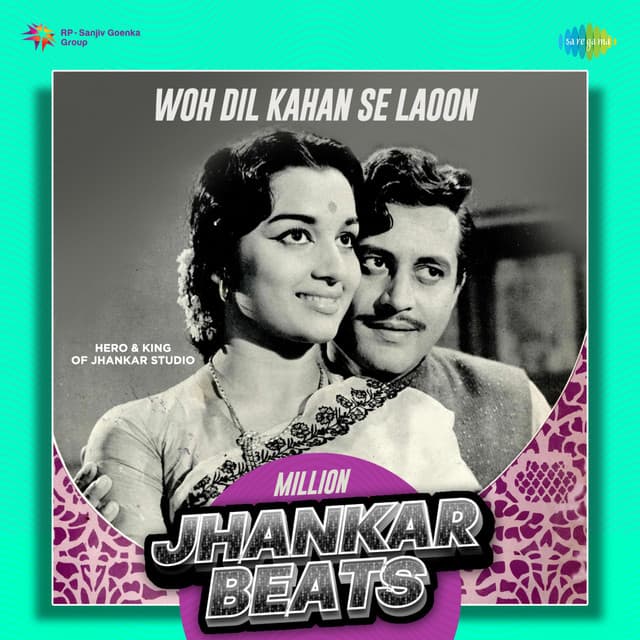 Woh Dil Kahan Se Laoon (Million Jhankar Beats)