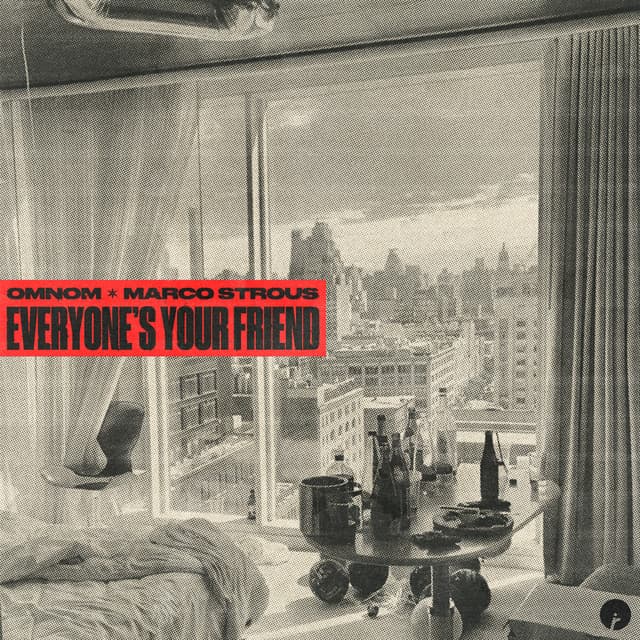 Everyone’s Your Friend