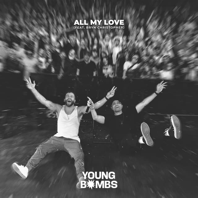 All My Love (feat. Bryn Christopher) (feat. Bryn Christopher)