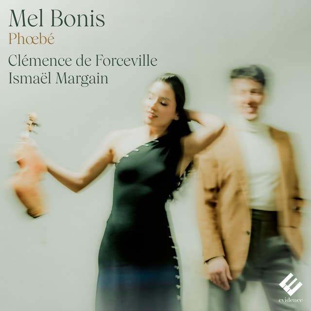 Bonis: Phoebé, Op. 30 (Arr. for Violin and Piano by Ismaël Margain)